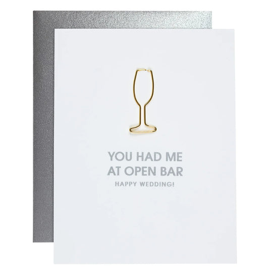 You Had Me At Open Bar (Happy Wedding)- Paperclip Card