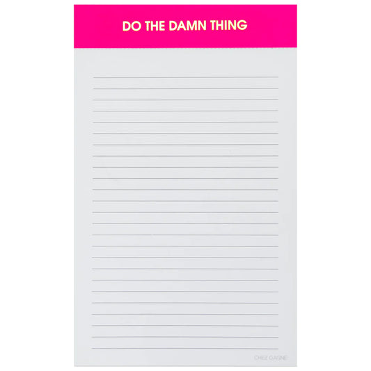 Do The Damn Thing- Lined Notepad